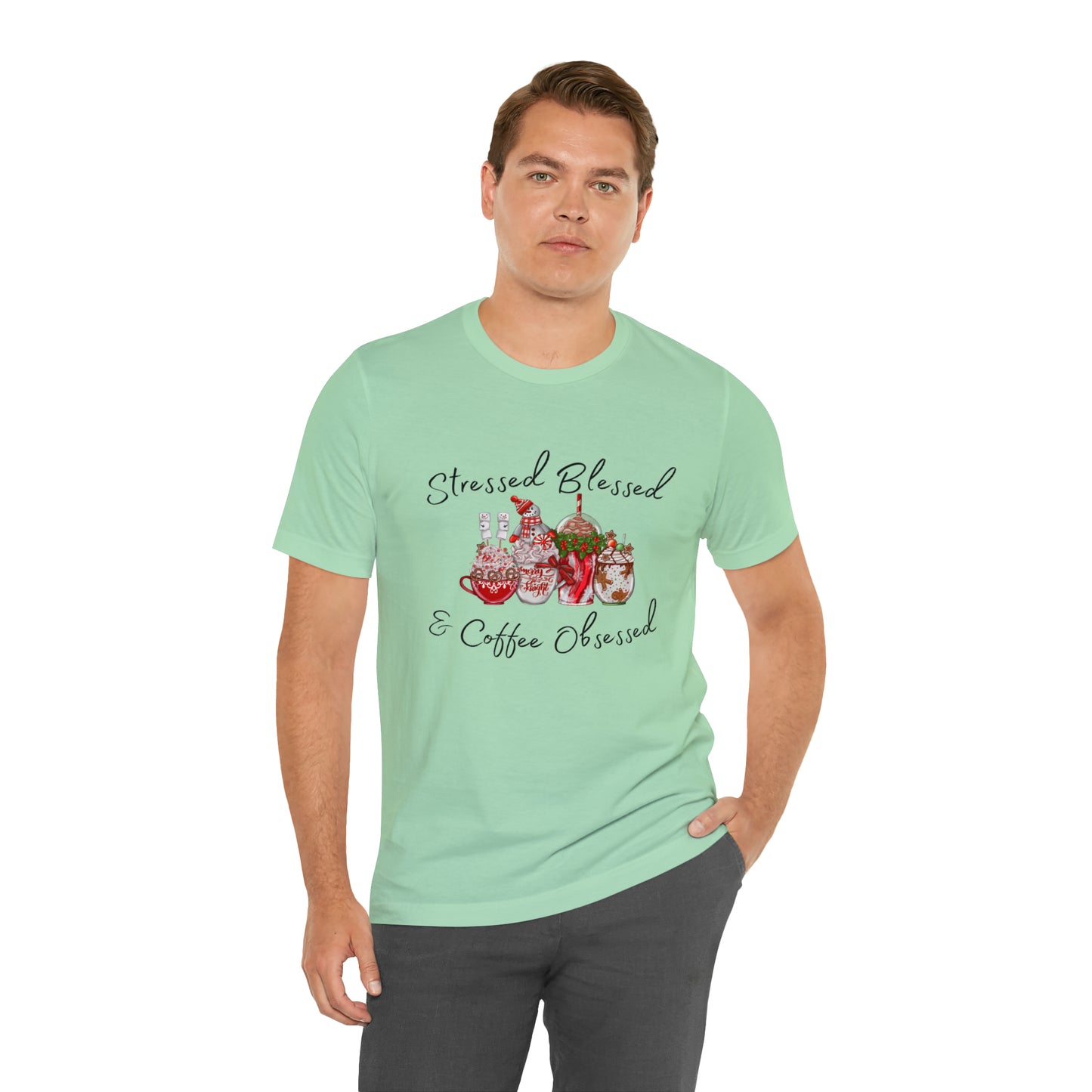 Stressed Blessed and Coffee Obsessed Short Sleeve Tee